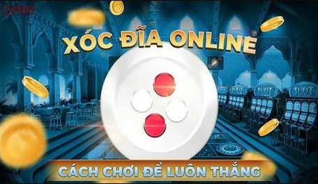 Cách chơi xóc đĩa 8xbet